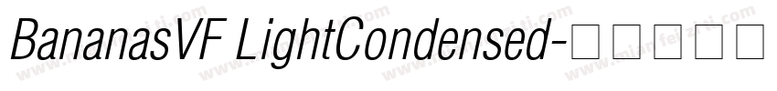 BananasVF LightCondensed字体转换